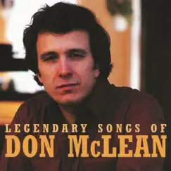 Legendary Songs Of Don McLean by Don Mclean album reviews, ratings, credits