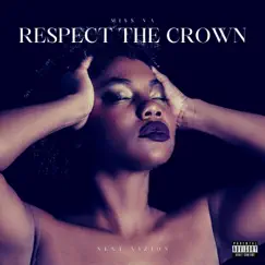 Respect the Crown - Single by Miss Va album reviews, ratings, credits