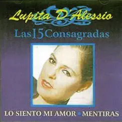 Las 15 Consagradas by Lupita D'Alessio album reviews, ratings, credits