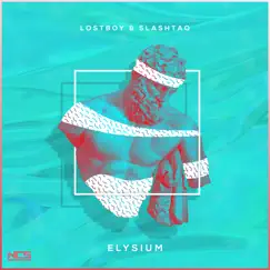 Elysium - Single by Lostboy & Slashtaq album reviews, ratings, credits