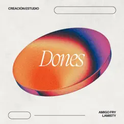 Dones - Single by Amigo Fry & Lamisty album reviews, ratings, credits
