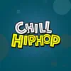 Chill Vibes Hip Hop album lyrics, reviews, download