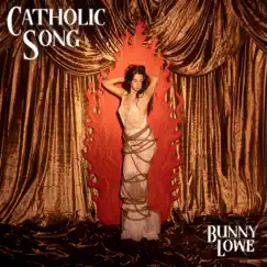 Catholic Song - Single by Bunny Lowe album reviews, ratings, credits