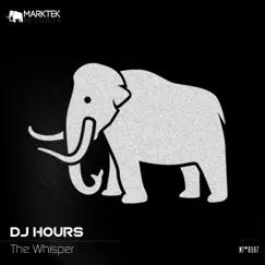 The Whisper - Single by DJ Hours album reviews, ratings, credits