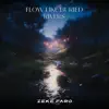 Flow Like Buried Rivers - Single album lyrics, reviews, download