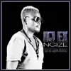 Ngize (DJ Ex Gqom Remix) song lyrics