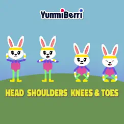 Head Shoulders Knees & Toes - Single by YummiBerri album reviews, ratings, credits