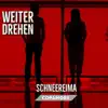 Weiterdrehen - Single album lyrics, reviews, download