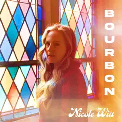 Bourbon - Single by Nicole Witt album reviews, ratings, credits