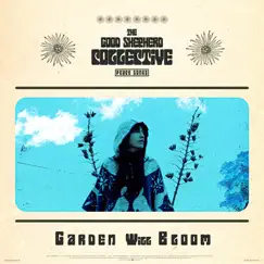 Garden Will Bloom (feat. Diana Gameros) Song Lyrics