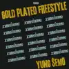 Gold Plated - Single album lyrics, reviews, download