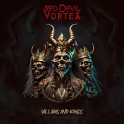 Villains and Kings (Live) - Single by Red Devil Vortex album reviews, ratings, credits