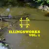 Hashtag Illingsworks Vol. 1 - EP album lyrics, reviews, download