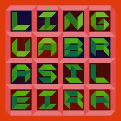 Língua Brasileira by Tom Zé album reviews, ratings, credits