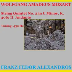String Quintet No. 2 in C Minor, K. 406: II. Andante Song Lyrics