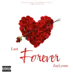 Last Forever (feat. JUWAN) Song Lyrics