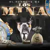 Los Mina - Single album lyrics, reviews, download