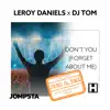 Don't You (Forget About Me) [Remixes] - EP album lyrics, reviews, download