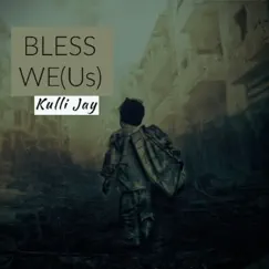 Bless We (Us) Song Lyrics