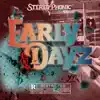 Early Dayz (feat. benjamin., Reece Rowan & Abstract Inspector) - Single album lyrics, reviews, download