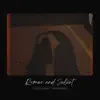 romeo and juliet (feat. Bawihmung) - Single album lyrics, reviews, download