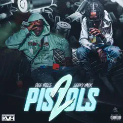 2 Pistols - Single by Dee Billz & Leeky Jack album reviews, ratings, credits