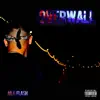 OVERWALL - Single album lyrics, reviews, download