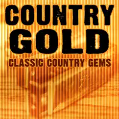 Country Gold (Classic Country Gems) by Various Artists album reviews, ratings, credits
