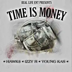 Time Is Money (feat. Young kas) Song Lyrics