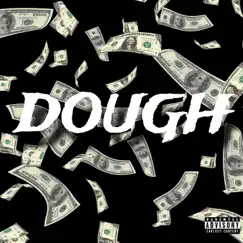 Dough (feat. Iz) Song Lyrics