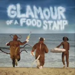 Glamour of a Food Stamp - Single by Brick + Mortar album reviews, ratings, credits