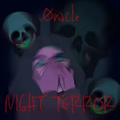 Night Terror - Single by Oracle album reviews, ratings, credits