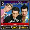 Best of What They Did Last Summer album lyrics, reviews, download