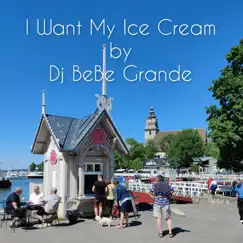 I Want My Ice Cream Song Lyrics
