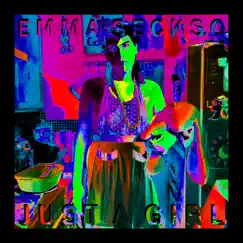Just a Girl - Single by Emma Seckso album reviews, ratings, credits