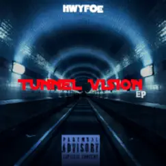 Tunnel Vision by Hwy Foe album reviews, ratings, credits