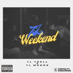 7L Weekend by 7l Royalty Records album reviews, ratings, credits