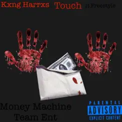 Touch It Freestyle - Single by Kxng Harrxs album reviews, ratings, credits