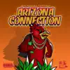 Arizona Connection - Single album lyrics, reviews, download