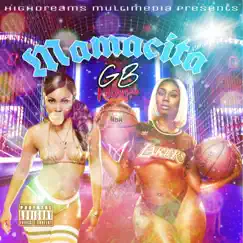 Mamacita (feat. Quise Sweat) - Single by GolBoy album reviews, ratings, credits