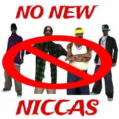 NO NEW NICCAS - Single by YungTeeStu album reviews, ratings, credits
