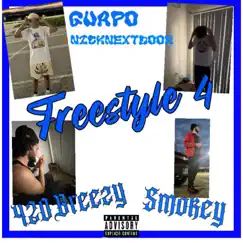 Freestyle 4 - Single (feat. Guapo, Smokey & NICKNEXTDOOR) - Single by 420Breezy album reviews, ratings, credits