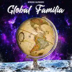 Global Familia - EP by Retro Dee & Wedell Mendez album reviews, ratings, credits