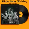 Right Here Waiting (Instrumental) - Single album lyrics, reviews, download