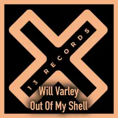 Out of My Shell - Single by Will Varley album reviews, ratings, credits