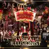 Lyrikal Illusionist - Single album lyrics, reviews, download