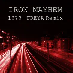 1979 (FREYA Remix) - Single by Iron Mayhem & FREYA [CH] album reviews, ratings, credits