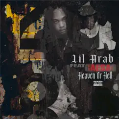 Heaven Or Hell (feat. Caesar) - Single by Lil Arab album reviews, ratings, credits