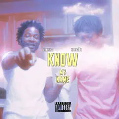 Know My Name Song Lyrics