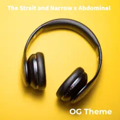 Strait and Narrow Og Theme - Single by The Strait and Narrow & Abdominal album reviews, ratings, credits